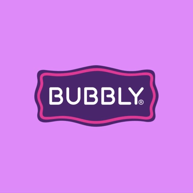 BUBBLY